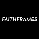 FaithFrames