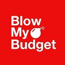 BlowMyBudget