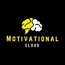 MotivationalCloud