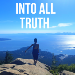 Into All Truth