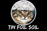 Tin Foil Soil