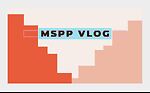 mspp vlogs