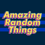 Amazing Random Things