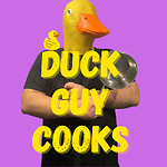 Duck Guy Cooks