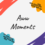 AwwMoments