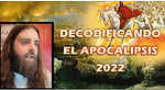 DECODIFICANDO EL APOCALIPSIS