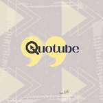 Quotube