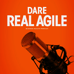 Dare Real Agile