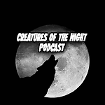 creatures of the night podcast