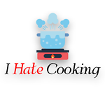 I Hate Cooking