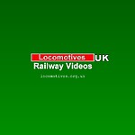 LocomotivesUK Rail Videos