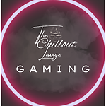 The Chillout Lounge: Gaming