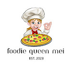 Foodie Queen Mei