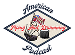 American Piping and Drumming Podcast