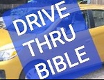 Drive Thru Bible