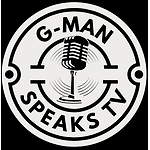 G-MAN SPEAKS TV