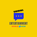 Entertainment world now