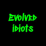 Evolved idiots