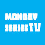 MondaySeriesTV