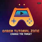 gamer tutorial zone