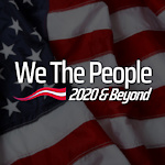 We The People 2020 & Beyond