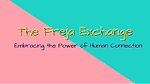 TheFrejaExchange