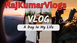 RajKumarVlogs