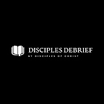 Disciple Debrief by Disciples of Christ