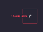 Chasing Crime