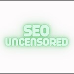 SEO Uncensored