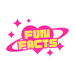 Fun Facts