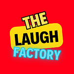 The Laugh Factory