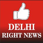 DELHI RIGHT NEWS