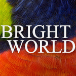 Bright World