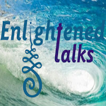 Enlightened Talks