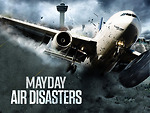 Mayday Air Disaster