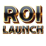 ROI LAUNCH