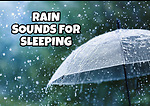 Rain Sounds For Sleeping