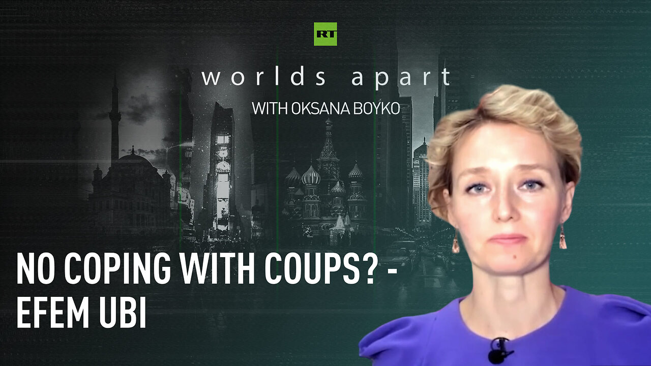 Worlds Apart | No coping with coups? - Efem Ubi