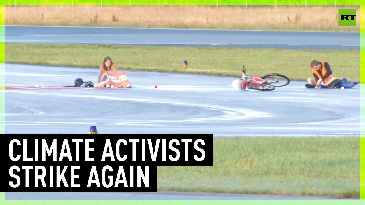 Here we go again: German ‘climate activists’ glue themselves to tarmac