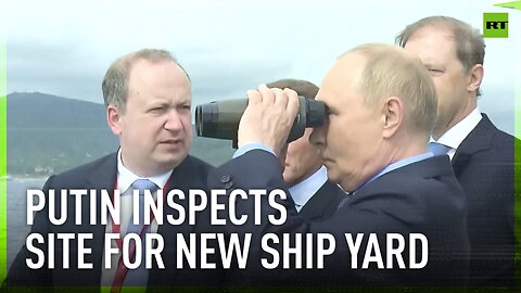 Putin boards ferry to inspect site for a new ship yard in Vladivostok