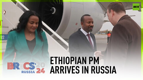 Ethiopian PM arrives in Kazan for BRICS 2024 Summit