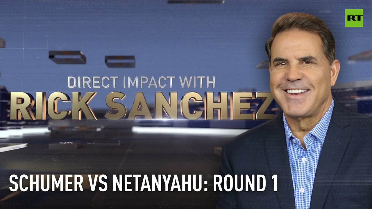 Direct Impact | Schumer vs Netanyahu: Round 1