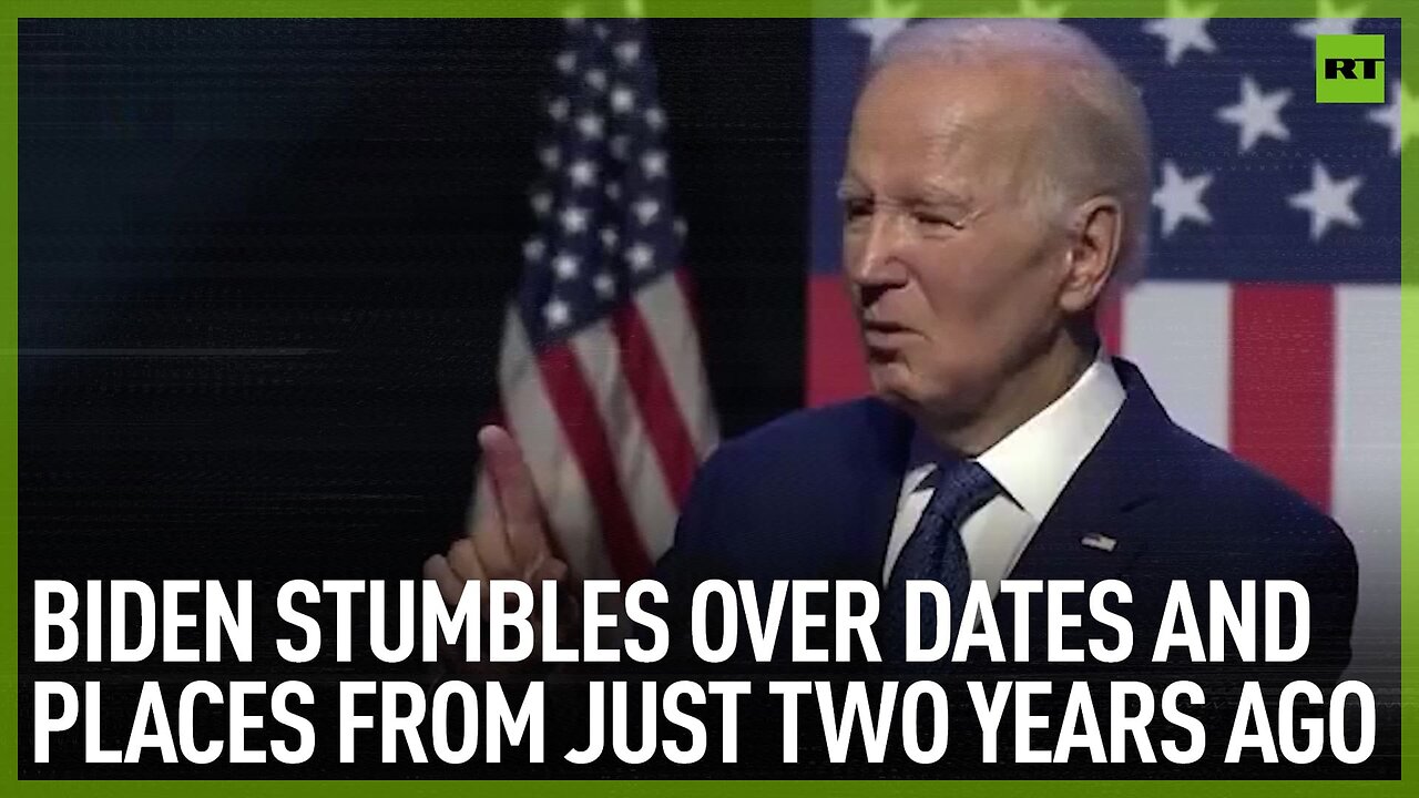 Biden stumbles over dates and places from just two years ago