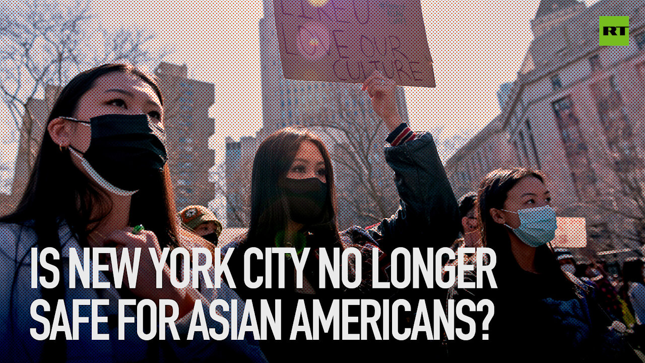 Is New York City no longer safe for Asian Americans?