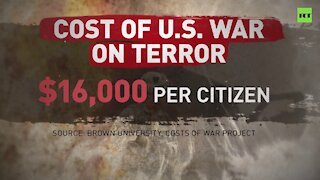 US War on Terror cost every American citizen $16,000 – study