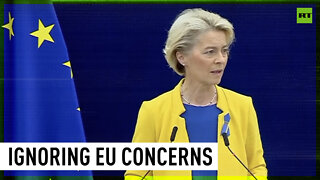 Von der Leyen blasted for prioritizing Ukraine over EU's energy crisis