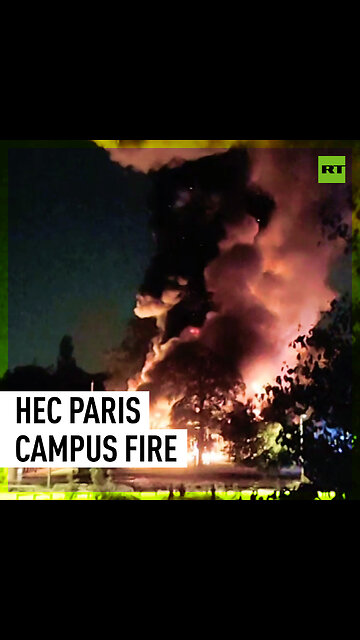 Prestigious business school ablaze in Paris