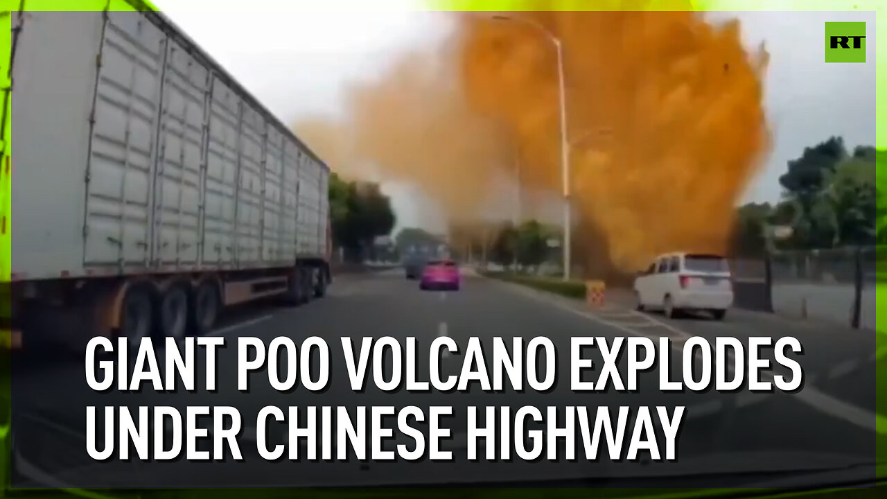 Giant poo volcano explodes under Chinese highway