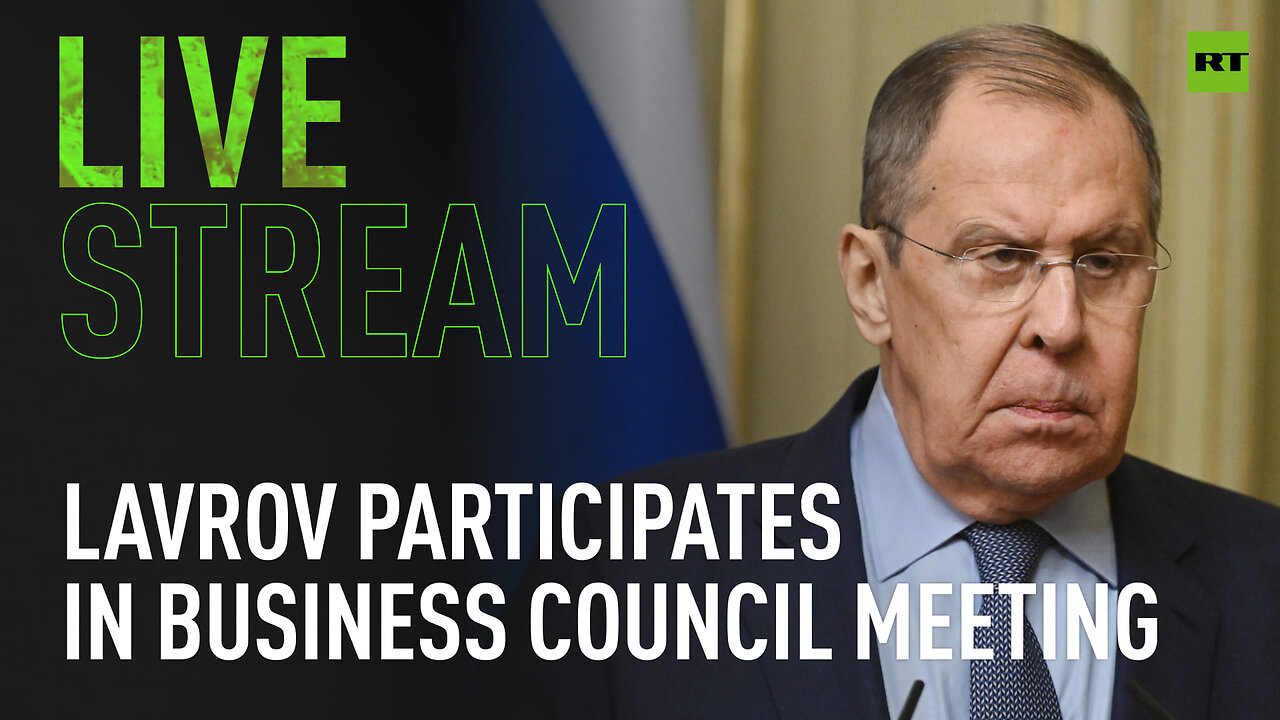 Lavrov participates in Business Council meeting